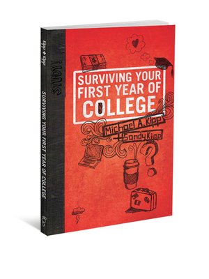 cover image of Surviving Your First Year of College